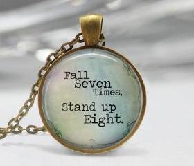 1 inch Round Pendant Tray - Fall Seven Times Stand up Eight